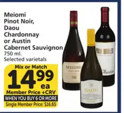 Albertsons Meiomi Pinot Noir, Daou Chardonnay or Austin Cabernet Sauvignon offer