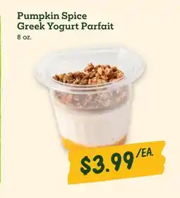 Sprouts Farmers Market Pumpkin Spice Greek Yogurt Parfait offer