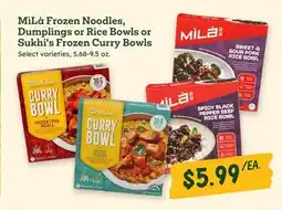 Sprouts Farmers Market MìLà Frozen Noodles, Dumplings or Rice Bowls or Sukhi's Frozen Curry Bowls offer