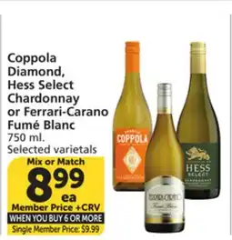 Vons Coppola Diamond, Hess Select Chardonnay or Ferrari-Carano Fumé Blanc offer