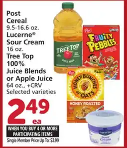 Vons Post Cereal 9.5-16.6 oz Lucerne Sour Cream 16 oz. Tree Top 100% Juice Blends or Apple Juice 64 oz offer