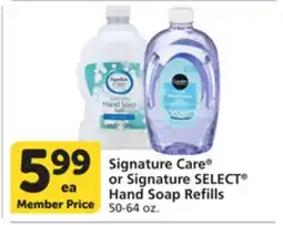 Vons Signature Care or Signature SELECT Hand Soap Refills offer