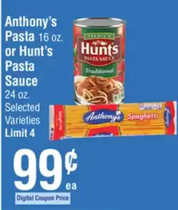 Smart & Final Anthony's Pasta or Hunt's Pasta Sauce offer