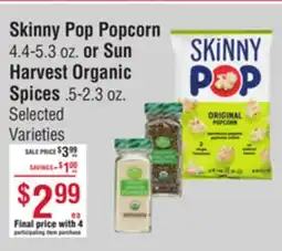 Smart & Final Skinny Pop Popcorn or Sun Harvest Organic Spices offer