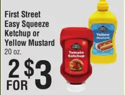 Smart & Final First Street Easy Squeeze Ketchup or Yellow Mustard offer
