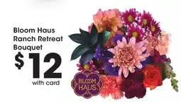 Ralphs Bloom Haus Ranch Retreat Bouquet offer