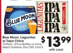 Ralphs Blue Moon, Lagunitas or Topo Chico offer