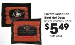 Ralphs Private Selection Beef Hot Dogs offer