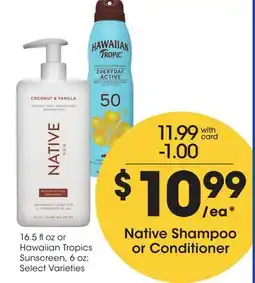 Ralphs Native Shampoo or Conditioner offer