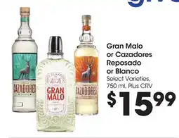 Food 4 Less Gran Malo or Cazadores Reposado or Blanco offer