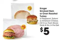 Food 4 Less Kroger Smoked Ham or Oven Roasted Turkey offer
