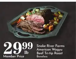 Pavilions Snake River Farms American Wagyu Beef Tri-tip Roast offer