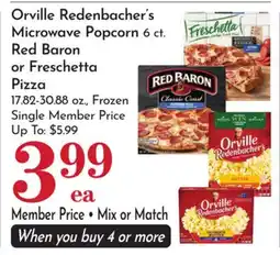 Pavilions Orville Redenbacher's Microwave Popcorn 6 ct. Red Baron or Freschetta Pizza offer