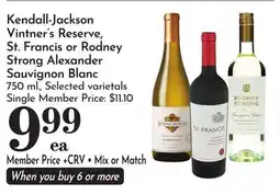 Pavilions Kendall-Jackson Vintner's Reserve, St. Francis or Rodney Strong Alexander Sauvignon Blanc offer