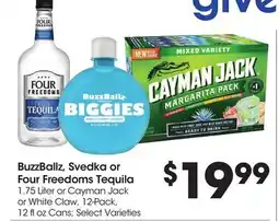 Food 4 Less BuzzBallz, Svedka or Four Freedoms Tequila offer