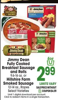 Jewel-Osco Jimmy Dean Fully Cooked Breakfast Sausage and Rolls, Hillside Farm Smoked Sausage offer