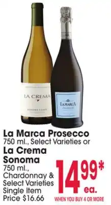 Jewel-Osco La Marca Prosecco 750 mL, Select Varieties or La Crema Sonoma 750 mL, Chardonnay & Select Varieties offer