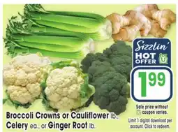 Jewel-Osco Broccoli Crowns or Cauliflower lb., Celery ea., or Ginger Root lb offer