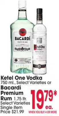 Jewel-Osco Ketel One Vodka 750 mL, Select Varieties or Bacardi Premium Rum 1.75 L offer