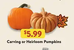 Fresh Thyme Carving or Heirloom Pumpkins offer