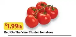 Fresh Thyme Red On The Vine Cluster Tomatoes offer