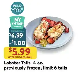 Fresh Thyme Lobster Tails offer