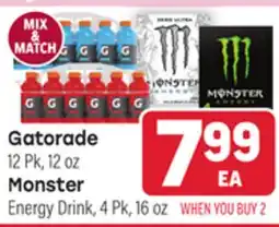 Tony’s Fresh Market Gatorade, Monster offer