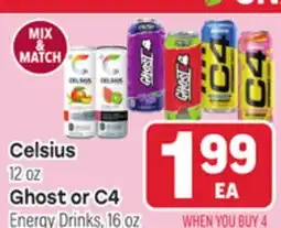 Tony’s Fresh Market Celsius or Ghost or C4 Energy Drinks offer