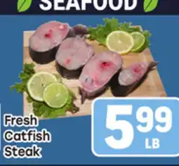 Tony’s Fresh Market Fresh Catfish Steak offer