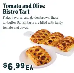 Market of Choice Tomato and Olive Bistro Tart offer