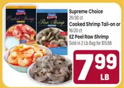 Tony’s Fresh Market Supreme Choice 26/30 ct Cooked Shrimp Tail-on or 16/20 ct EZ Peel Raw Shrimp offer