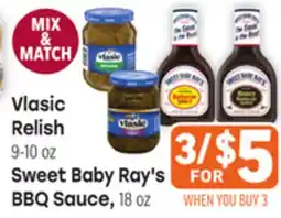 Tony’s Fresh Market Vlasic Relish 9-10 oz, Sweet Baby Ray's BBQ Sauce, 18 oz offer