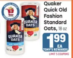 Tony’s Fresh Market Quaker Quick Old Fashion Standard Oats offer