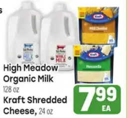 Tony’s Fresh Market High Meadow Organic Milk 128 oz Kraft Shredded Cheese 24 oz offer
