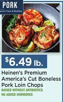 Heinen's Heinen's Premium America's Cut Boneless Pork Loin Chops offer