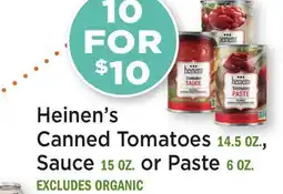 Heinen's Heinen's Canned Tomatoes 14.5 OZ., Sauce 15 OZ. or Paste 6 OZ offer