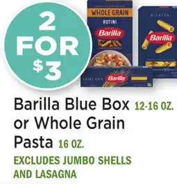 Heinen's Barilla Blue Box 12-16 OZ. or Whole Grain Pasta 16 OZ offer