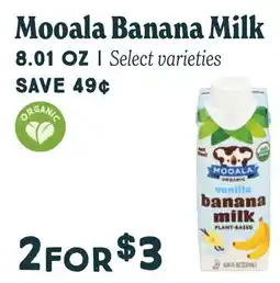 Market of Choice Mooala banana milk offer