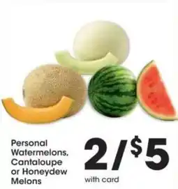 Kroger Personal Watermelons, Cantaloupe or Honeydew Melons offer