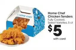 Kroger Home Chef Chicken Tenders offer
