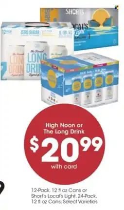 Kroger High Noon or The Long Drink offer
