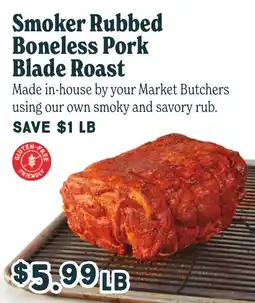 Market of Choice Market Butchers Smoker Rubbed Boneless Pork Blade Roast offer