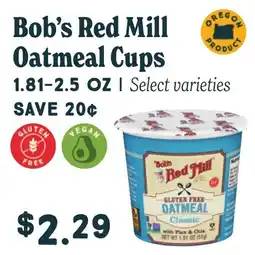 Market of Choice Bob's Red Mill Oatmeal Cups offer
