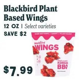 Market of Choice Blackbird plant based wings offer