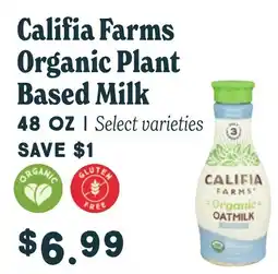 Market of Choice Califia Farms Organic Plant Based Milk offer