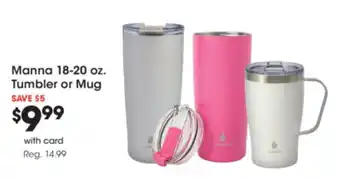Manna tumbler or mug