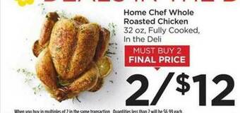 Food 4 Less Home Chef Whole Roasted Chicken offer