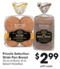 Pick'n Save Private Selection Wide Pan Bread offer