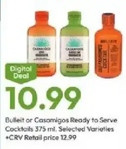 Stater Bros Bulleit or Casamigos Ready to Serve Cocktails offer