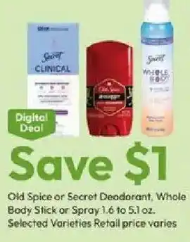 Old Spice or Secret Deodorant